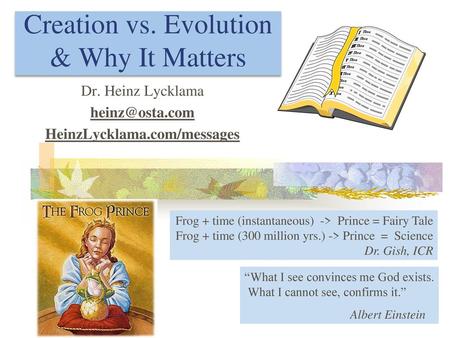 Creation vs. Evolution & Why It Matters