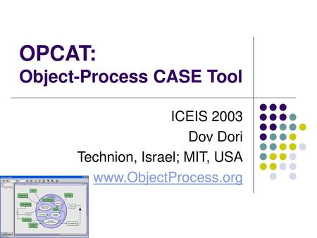 OPCAT: Object-Process CASE Tool