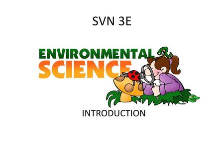 SVN 3E INTRODUCTION.