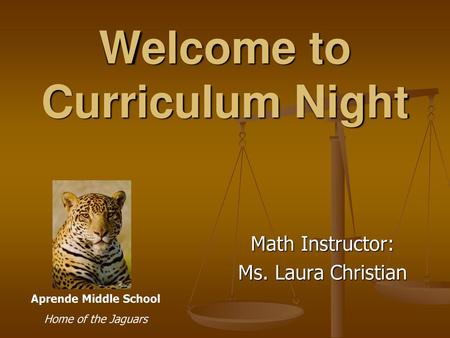 Welcome to Curriculum Night