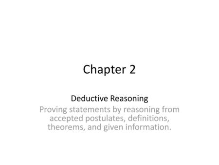 Chapter 2 Deductive Reasoning