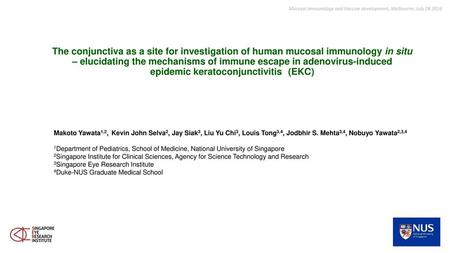 Mucosal Immunology and Vaccine development, Melbourne, July