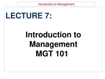 Introduction to Management MGT 101