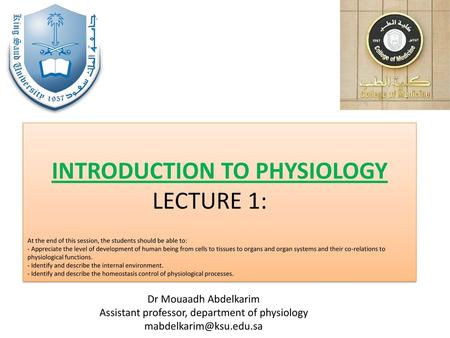 INTRODUCTION TO PHYSIOLOGY