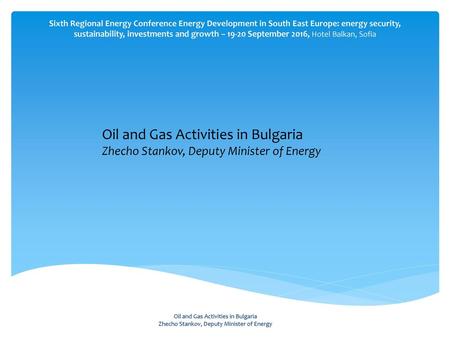 Oil and Gas Activities in Bulgaria