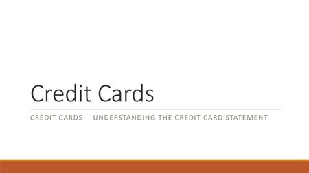 Credit Cards - Understanding the credit card statement