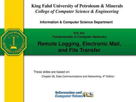 Remote Logging, Electronic Mail, and File Transfer