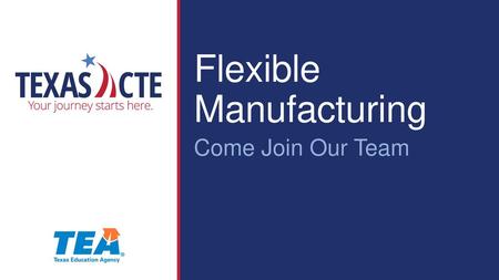 Flexible Manufacturing