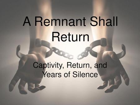 Captivity, Return, and Years of Silence