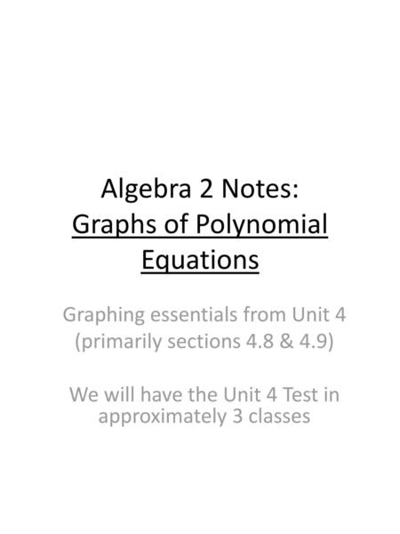 Algebra 2 Notes: Graphs of Polynomial Equations