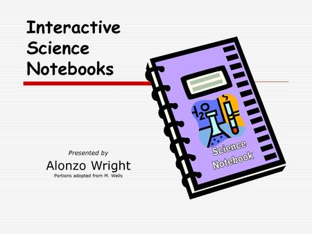 Interactive Science Notebooks