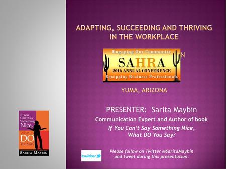 PRESENTER: Sarita Maybin