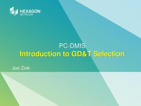 PC-DMIS Introduction to GD&T Selection