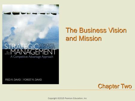 The Business Vision and Mission