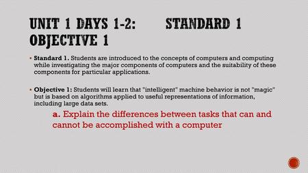 Unit 1 Days 1-2: Standard 1 Objective 1