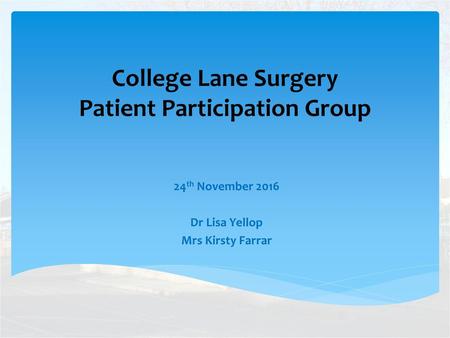 College Lane Surgery Patient Participation Group