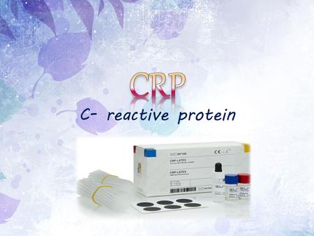 CRP C- reactive protein.