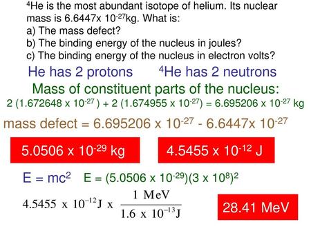 Mass of constituent parts of the nucleus: