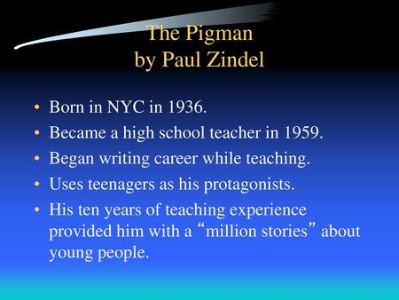 The Pigman by Paul Zindel