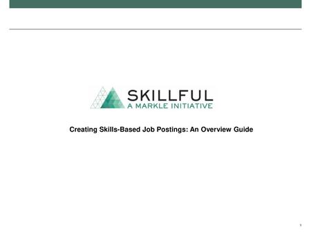 Creating Skills-Based Job Postings: An Overview Guide