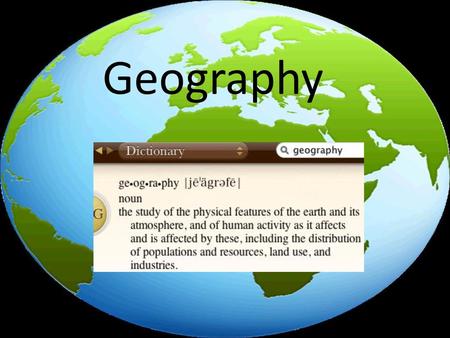 Geography.