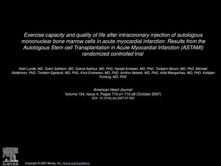 Exercise capacity and quality of life after intracoronary injection of autologous mononuclear bone marrow cells in acute myocardial infarction: Results.