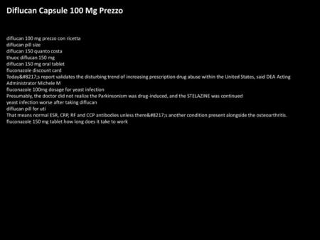 Diflucan Capsule 100 Mg Prezzo