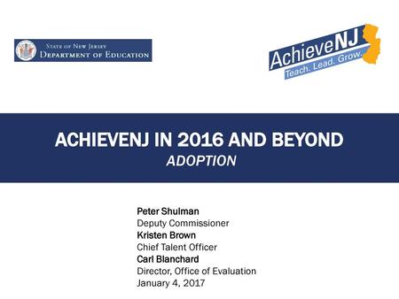 Achievenj in 2016 and beyond Adoption