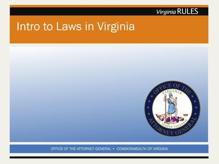 Intro to Laws in Virginia