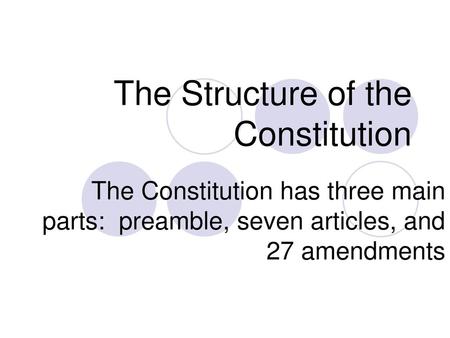 The Structure of the Constitution