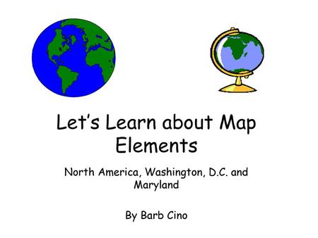 Let’s Learn about Map Elements