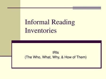 Informal Reading Inventories