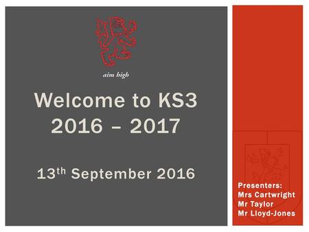 Welcome to KS – th September 2016