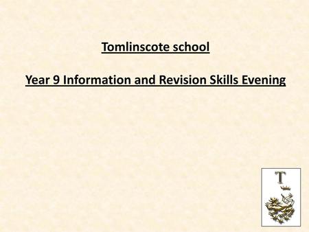 Year 9 Information and Revision Skills Evening