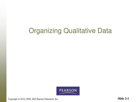 Organizing Qualitative Data