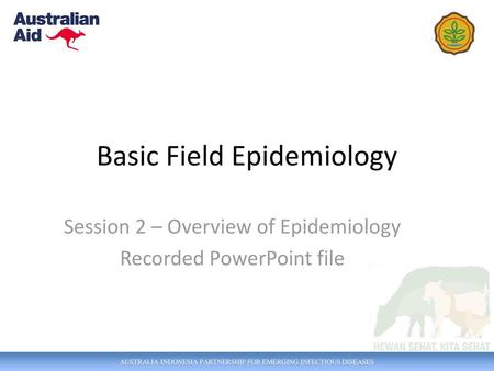 Basic Field Epidemiology