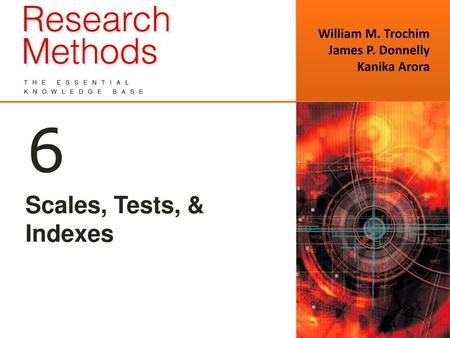 6 Scales, Tests, & Indexes.