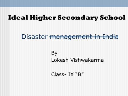 Disaster management in India