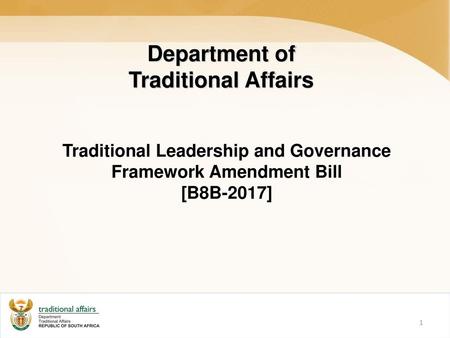 Traditional Leadership and Governance Framework Amendment Bill