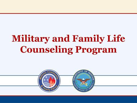 Military and Family Life Counseling Program