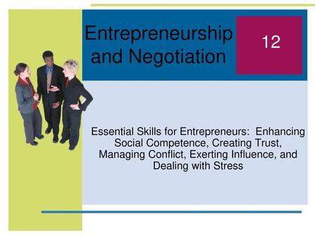 Entrepreneurship and Negotiation