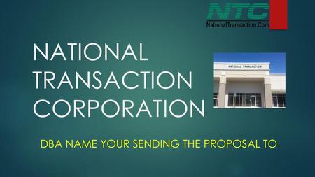 NATIONAL TRANSACTION CORPORATION