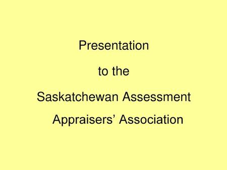 Saskatchewan Assessment Appraisers’ Association