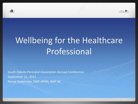 Wellbeing for the Healthcare Professional