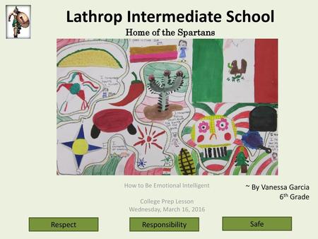 Lathrop Intermediate School Home of the Spartans