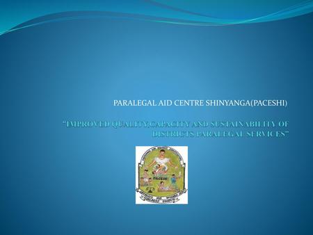 PARALEGAL AID CENTRE SHINYANGA(PACESHI)