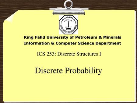 ICS 253: Discrete Structures I