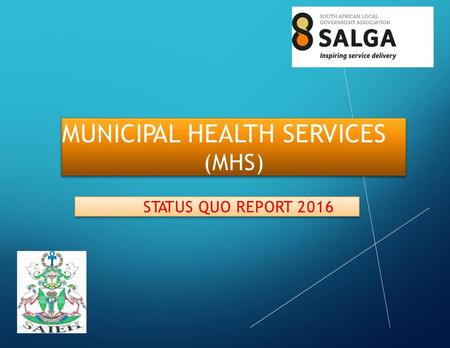 MUNICIPAL HEALTH SERVICES