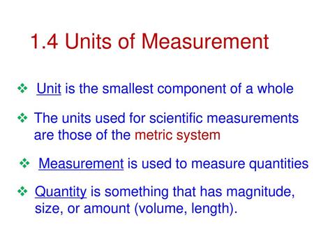 Measurement is used to measure quantities