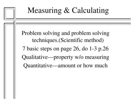 Measuring & Calculating